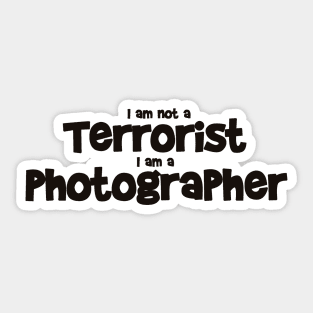 Terrorist Photographer Sticker